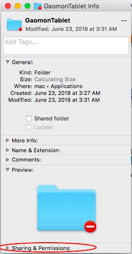 Select ‘Sharing & Permissions’ from the pop-out dialog of Get Info of GAOMON driver folder in Mac