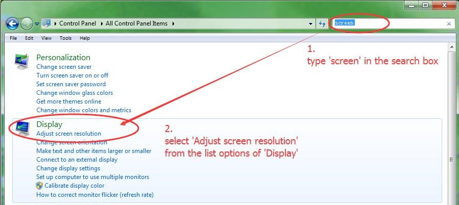 Type 'screen' in the search box and select 'Adjust screen resolution' to bring up the window of 'Screen resolution'