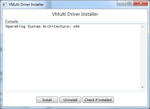 Install the VMulti driver from the GUI.