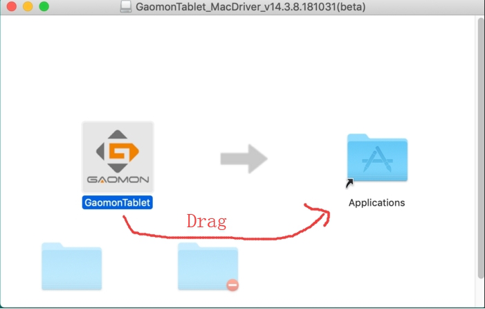 Drag the gaomon tablet driver into the "Application" folder