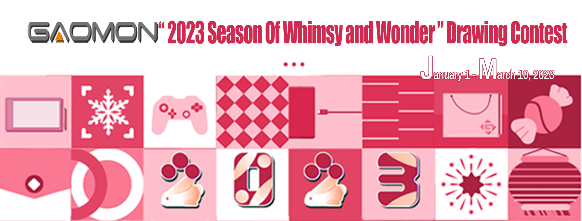 GAOMON Drawing Contest “2023 Season of Whimsy and Wonder” GAOMON Drawing Contest “2023 Season of Whimsy and Wonder”